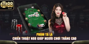 Phỏm Tá Lả N88 – Sảnh Bài Kịch Tính Và Đầy Chiến Thuật