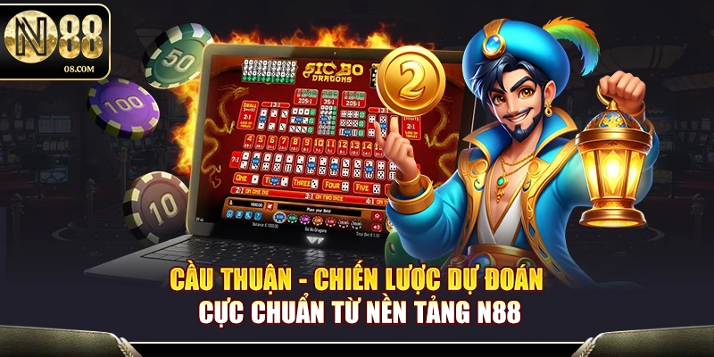 Cầu Thuận – Chiến Thuật Đánh Ổn Định Giữ Nhịp Thắng
