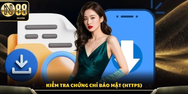Cách nhận biết trang N88 chính chủ bởi bảo mật HTTPS
